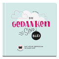 Cover: Die Gedanken sind Blei - Green Gorilla