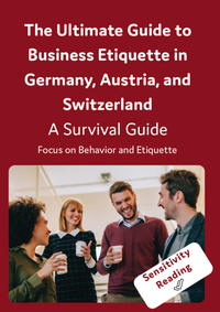 Abbildung von: The Ultimate Guide to Business Etiquette in Germany, Austria, and Switzerland - Interkultura Verlag - Social Business Verlag