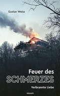 Cover: Feuer des Schmerzes - novum Verlag