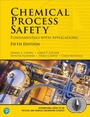 Cover: Chemical Process Safety - Pearson