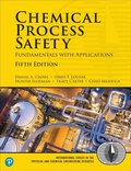 Cover: Chemical Process Safety - Pearson