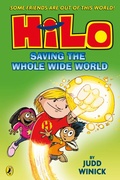 Cover: Hilo: Saving the Whole Wide World - Puffin