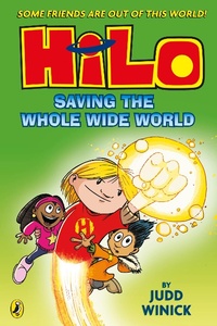 Abbildung von: Hilo: Saving the Whole Wide World - Puffin