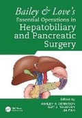 Cover: Bailey & Love's Essential Operations in Hepatobiliary and Pancreatic Surgery - CRC Press