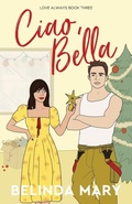 Cover: Ciao, Bella - H&j Publishing