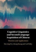 Cover: Cognitive Linguistics and Second Language Acquisition of Chinese - Cambridge University Press