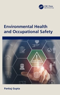 Enlarge image Cover: Environmental Health and Occupational Safety - CRC Press