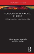 Cover: Foreign Aid in a World in Crisis - Routledge