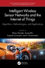 Cover: Intelligent Wireless Sensor Networks and the Internet of Things - CRC Press