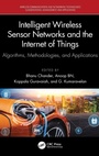 Cover: Intelligent Wireless Sensor Networks and the Internet of Things - CRC Press