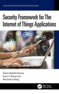 Cover: Security Framework for The Internet of Things Applications - CRC Press