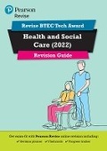 Cover: Pearson REVISE BTEC Tech Award Health and Social Care Revision Guide Print - Pearson Education Limited