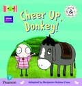 Cover: Bug Club Reading Corner: Age 4-5: Sarah and Duck: Cheer Up, Donkey! - Pearson Education Limited