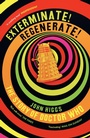 Cover: Exterminate/Regenerate - Weidenfeld and Nicholson