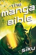 Cover: The Manga Bible - John Murray Publishers Ltd