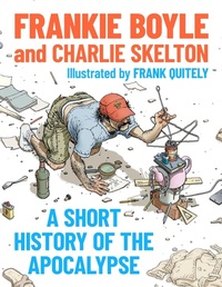 Enlarge image Cover: A Short History of the Apocalypse - John Murray Publishers Ltd