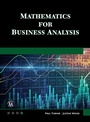 Cover: Mathematics for Business Analysis - Mercury Learning & Information