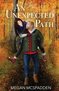 Enlarge image Cover: An Unexpected Path - Megan McSpadden