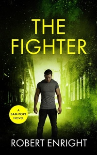 Enlarge image Cover: The Fighter - Robert Enright