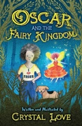 Cover: Oscar and the Fairy Kingdom - Spiral Press (Canada)