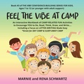 Cover: FEEL THE ViBE AT CAMP - ViBE Studio Productions Inc.