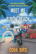 Cover: Meet Me At Elbow Beach - Troubador Publishing