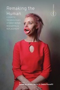 Cover: Remaking the Human - Berghahn Books