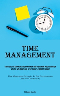 Abbildung von: Time Management - Micheal kannedy