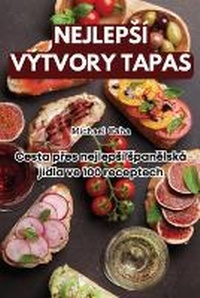 Abbildung von: Nejlepsi Vytvory Tapas - Michael Caha