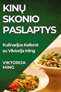 Abbildung von: Kinu Skonio Paslaptys - Viktorija Ming
