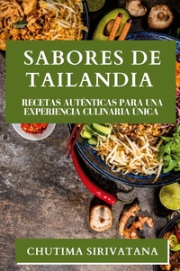 Abbildung von: Sabores de Tailandia - Chutima Sirivatana