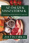 Cover: Az Osi Izek Visszaternek - Zoltan Farkas