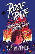 Cover: Rosie Raja: Undercover Codebreaker - Bloomsbury Education