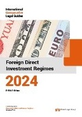 Cover: ICLG - Foreign Direct Investment Regimes 2024 - Global Legal Group Ltd