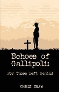 Cover: Echoes of Gallipoli - Ocean Reeve Publishing