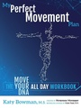 Cover: My Perfect Movement Plan - Uphill Books
