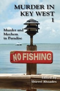 Cover: Murder In Key West 1-Murder and Mayhem in Paradise - Absolutely Amazing eBooks