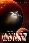 Cover: Faded Embers - Catherine a Wheeler