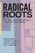 Cover: Radical Roots - Myers Education Press