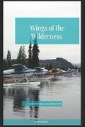Cover: Wings of the Wilderness - PONC Publishing
