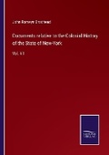 Cover: Documents relative to the Colonial History of the State of New-York - Salzwasser Verlag