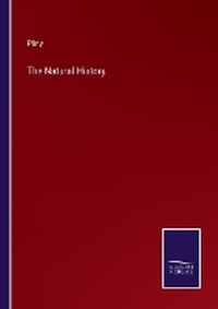 Enlarge image Cover: The Natural History - Salzwasser Verlag