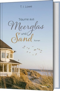 Enlarge image Cover: Träume aus Meerglas und Sand - Gerth Medien