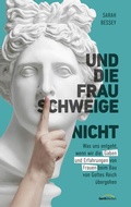Cover: Und die Frau schweige (nicht) - Gerth Medien