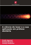 Cover: A ciencia do laser e a sua aplicacao em protese dentaria - Edicoes Nosso Conhecimento