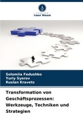 Cover: Transformation von Geschaeftsprozessen - Verlag Unser Wissen