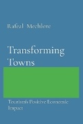 Cover: Transforming Towns: Tourism's Positive Economic Impact - Unknown