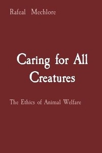 Abbildung von: Caring for All Creatures: The Ethics of Animal Welfare - Unknown