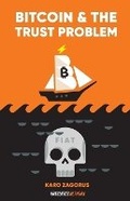 Cover: Bitcoin and The Trust Problem - Konsensus Network
