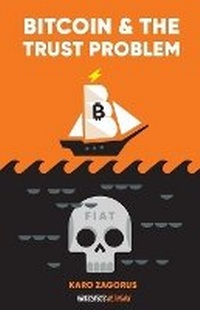 Enlarge image Cover: Bitcoin and The Trust Problem - Konsensus Network